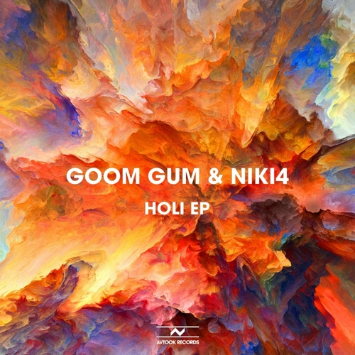 Goom Gum - Holi EP [AVT09]